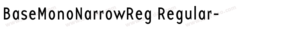 BaseMonoNarrowReg Regular字体转换